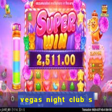 vegas night club s o louren o do sul